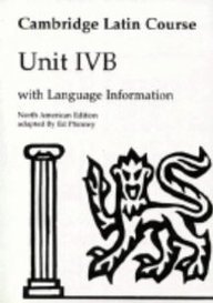 Imagen de archivo de Cambridge Latin Course, Unit IV B a la venta por The Unskoolbookshop