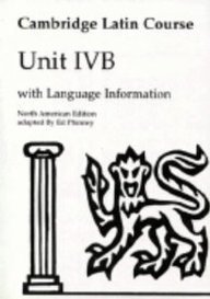 Stock image for Cambridge Latin Course, Unit IV B for sale by The Unskoolbookshop