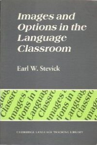 Beispielbild fr Images and Options in the Language Classroom (Cambridge Language Teaching Library) zum Verkauf von medimops