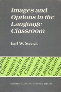 Stock image for Images and Options in the Language Classroom for sale by Better World Books: West
