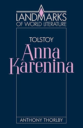 9780521313254: Tolstoy: Anna Karenina (Landmarks of World Literature)