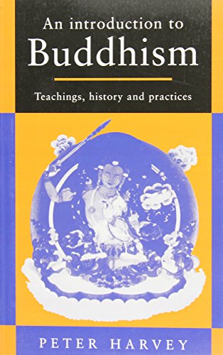 Imagen de archivo de An Introduction to Buddhism: Teachings, History and Practices (Introduction to Religion) a la venta por SecondSale