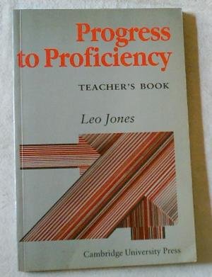 9780521313438: Progress to Proficiency Teachers' Book (Teachers Bk)
