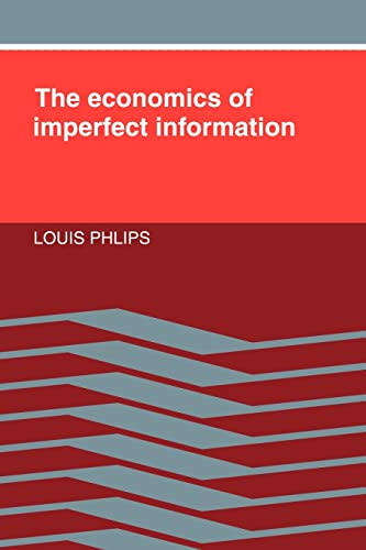 Stock image for The Economics of Imperfect Information for sale by WorldofBooks