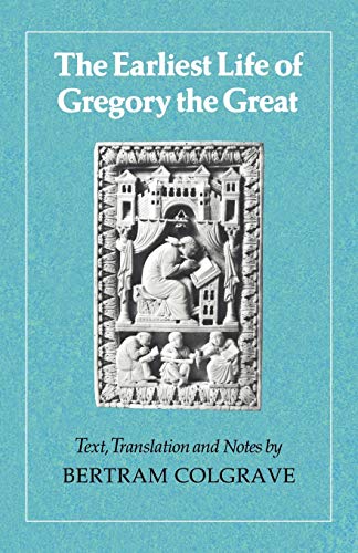 Beispielbild fr Earliest Life of Gregory the Great zum Verkauf von WorldofBooks