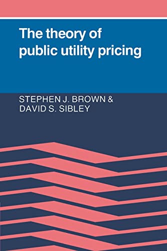 Beispielbild fr The Theory of Public Utility Pricing zum Verkauf von SecondSale