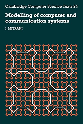Stock image for Modelling of Computer and Communication Systems (Cambridge Computer Science Texts) for sale by Chiron Media