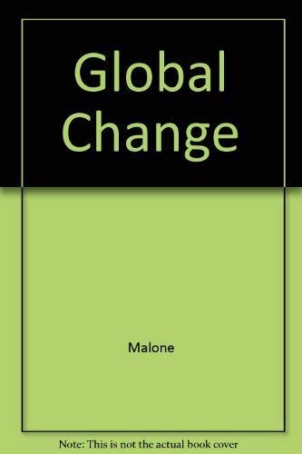 Global Change (9780521314992) by Malone; Roederer