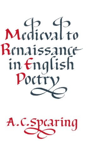 Imagen de archivo de Medieval to Renaissance in English Poetry a la venta por Books From California