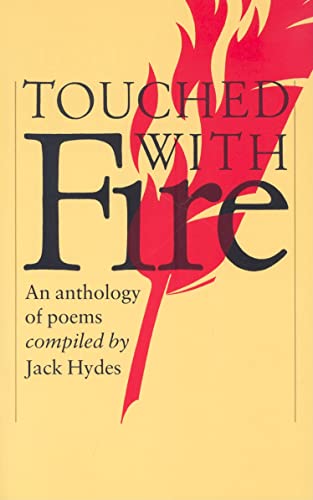 Stock image for Touched with Fire: An Anthology of Poems (Cambridge School Anthologies) for sale by WorldofBooks