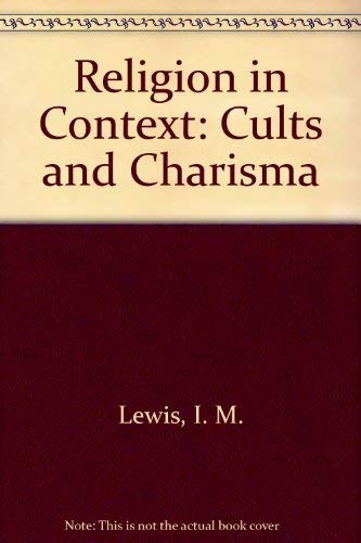 Stock image for Religion in Context: Cults and Charisma for sale by Bahamut Media