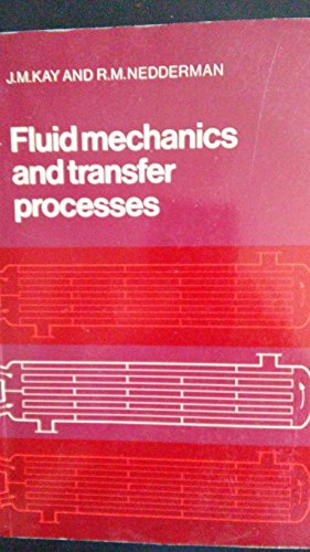 9780521316248: Fluid Mechanics and Transfer Processes