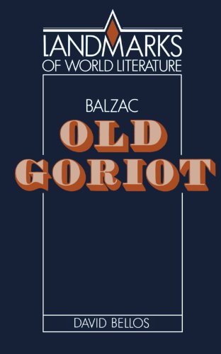 Stock image for Balzac: Old Goriot (Landmarks of World Literature) for sale by HPB-Diamond