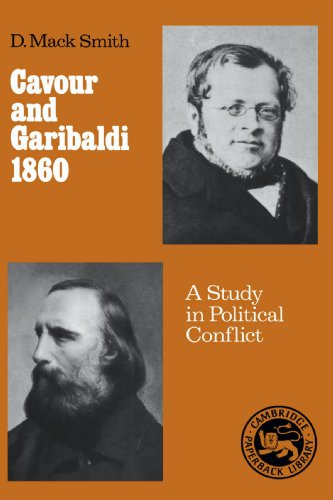 Beispielbild fr Cavour and Garibaldi 1860 : A Study in Political Conflict zum Verkauf von Better World Books