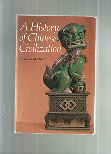 Stock image for A History of Chinese Civilization for sale by Better World Books