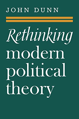 Stock image for Rethinking Modern Political Theory: Essays 1979-1983 (Cambridge Paperback Library) for sale by Chiron Media