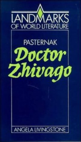 Stock image for Pasternak: Doctor Zhivago (Landmarks of World Literature) for sale by SecondSale