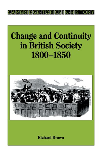 Beispielbild fr Change and Continuity in British Society, 1800-1850 (Cambridge Topics in History) zum Verkauf von WorldofBooks