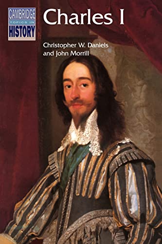 9780521317283: Charles I (Cambridge Topics in History)