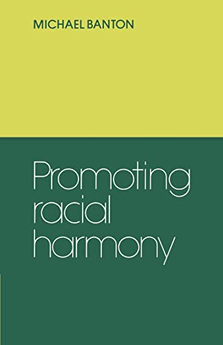 Stock image for Promoting Racial Harmony for sale by WorldofBooks