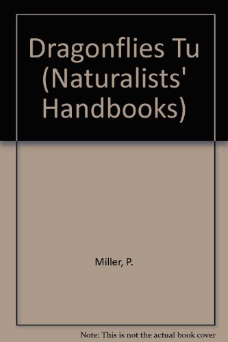 9780521317658: Dragonflies Tu (Naturalists' Handbooks, Series Number 7)