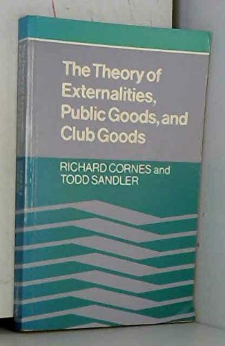Beispielbild fr The Theory of Externalities, Public Goods, and Club Goods zum Verkauf von Better World Books