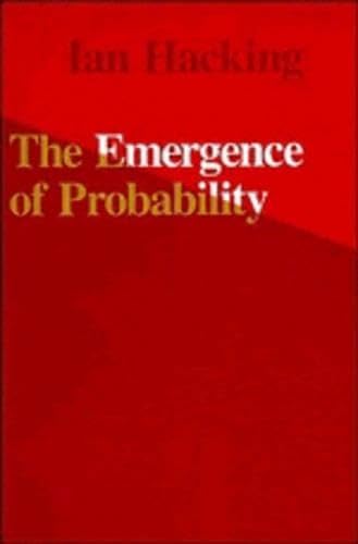 Immagine dell'editore per The Emergence of Probability: A Philosophical Study of Early Ideas about Probability, Induction and Statistical Inference venduto da Goldstone Books