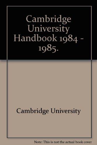 Cambridge University Handbook 1984â€“85 (9780521318105) by University Of Cambridge