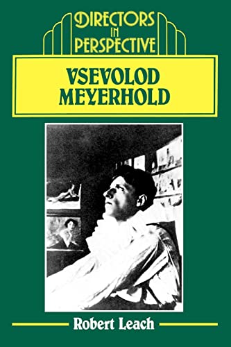 Imagen de archivo de Vsevolod Meyerhold (Directors in Perspective) a la venta por Chiron Media