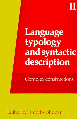 Beispielbild fr Language Typology and Syntactic Description : Complex Constructions zum Verkauf von Better World Books