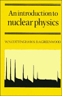 Stock image for An Introduction to Nuclear Physics for sale by Greener Books