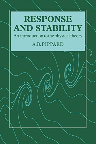 Imagen de archivo de Response and Stability: An Introduction to the Physical Theory a la venta por Chiron Media