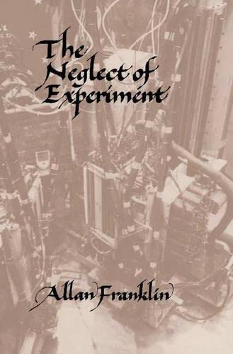 Stock image for The neglect of experiment. for sale by Ted Kottler, Bookseller
