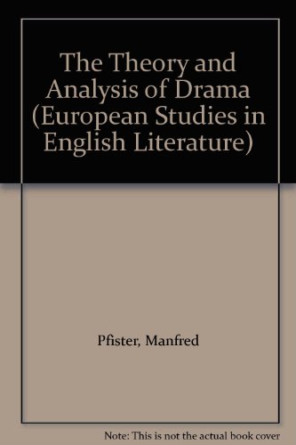 Imagen de archivo de The Theory and Analysis of Drama a la venta por Row By Row Bookshop