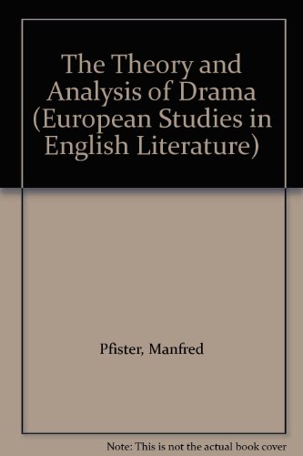 Stock image for The Theory and Analysis of Drama for sale by Better World Books