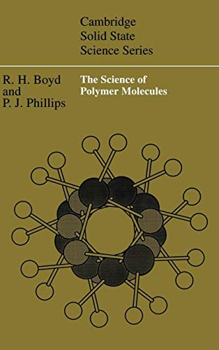 Beispielbild fr The Science of Polymer Molecules zum Verkauf von PsychoBabel & Skoob Books