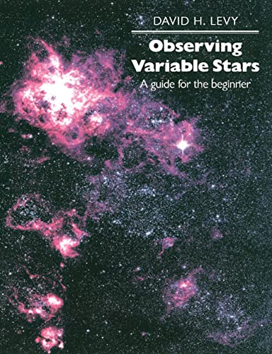 Stock image for Observing Variable Stars : A Guide for the Beginner for sale by Better World Books