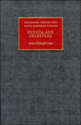 9780521322126: Seneca and Celestina