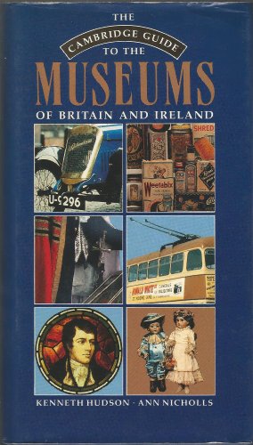 Stock image for The Cambridge Guide to the Museums of Britain and Ireland for sale by HPB Inc.