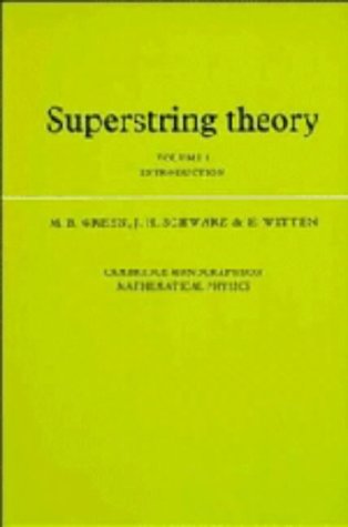 9780521323840: Superstring Theory: Volume 1, Introduction (Cambridge Monographs on Mathematical Physics)