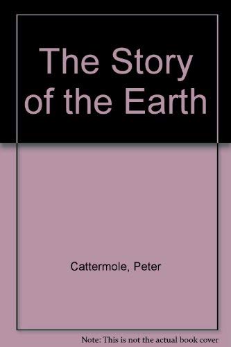 9780521324137: The Story of the Earth