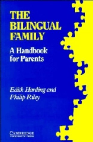 9780521324182: The Bilingual Family