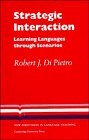 9780521324250: Strategic Interaction: Learning Languages through Scenarios