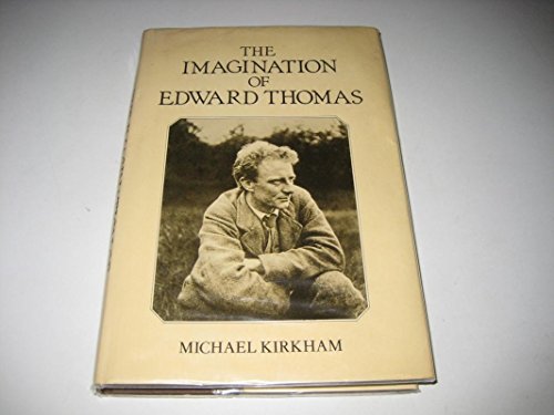 Stock image for The Imagination of Edward Thomas for sale by Better World Books: West