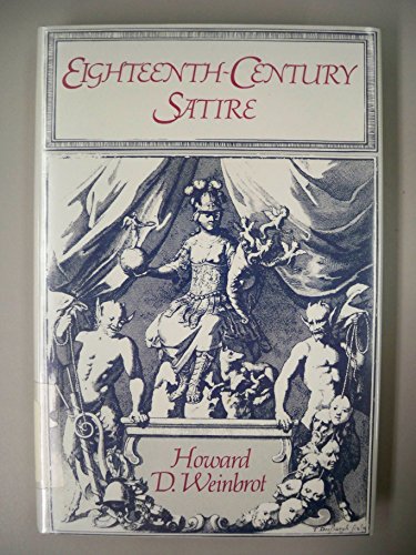 Stock image for Eighteenth Century Satire : Essays on Text and Context from Dryden to Peter Pindar for sale by Better World Books