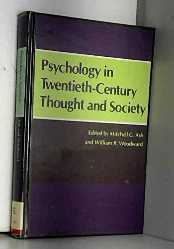 Stock image for Psychology in Twentieth-Century Thought and Society for sale by Peter L. Masi - books