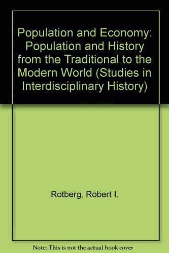 9780521325400: Population and Economy: Population and History from the Traditional to the Modern World (Studies in Interdisciplinary History)