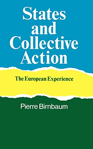 States and Collective Action - The European Experience