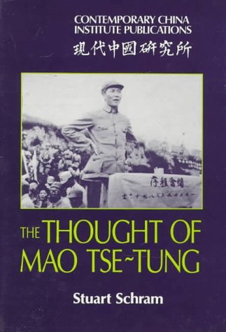9780521325493: The Thought of Mao Tse-Tung (Contemporary China Institute Publications)