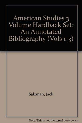 American Studies 3 Volume Hardback Set: An Annotated Bibliography (9780521325554) by Salzman, Jack